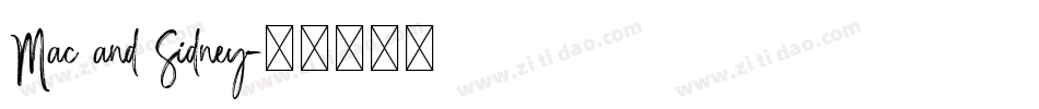 Mac and Sidney字体转换